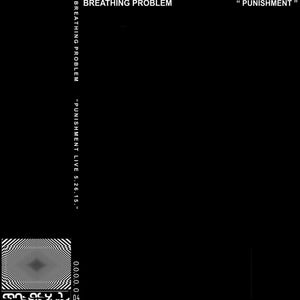 BREATHING PROBLEM - Punishment CD