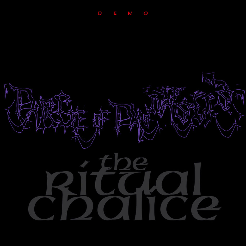 DIRGE OF DIONYSUS - The Ritual Chalice Demo Tape