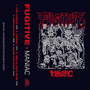 FUGITIVE - Maniac Tape