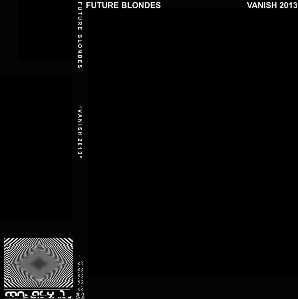 FUTURE BLONDES - Vanish 2013 CD
