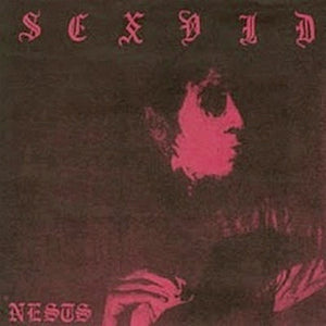 SEXVID - Nests 7"