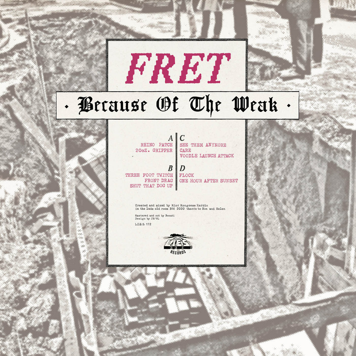 FRET - Because Of The Weak 2xLP