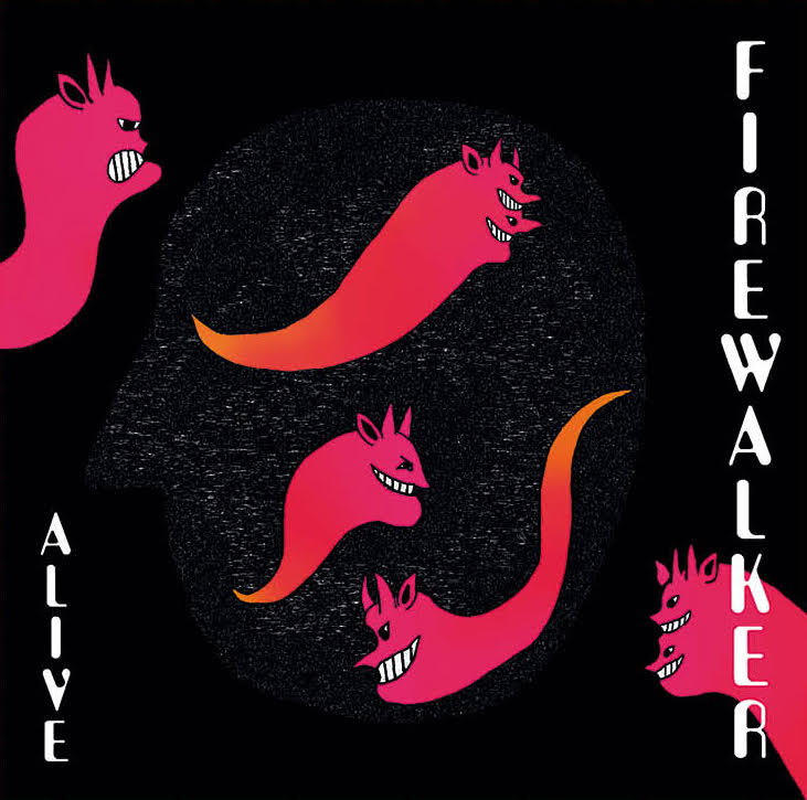 FIREWALKER - Alive 7 Inch