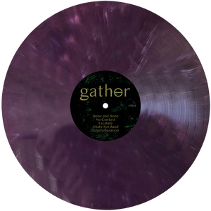 GATHER - Total Liberation