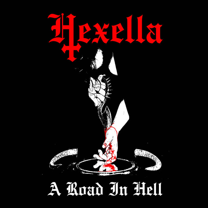 HEXELLA - A Road In Hell CD